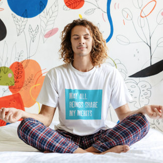 Vipassana Meditatie mag al het zijn mijn verdienst T-shirt