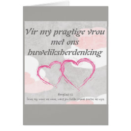 Vir my pragtige vrou ontmoette ons huweliksherdenk