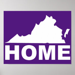 Virginia Home weg van State Poster Sign
