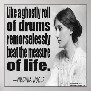 Virginia Woolf Ghovaals Roll Quote Poster