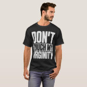 Virginity Funny Virgin Girls blijven achter mememe T-shirt (Voorkant volledig)