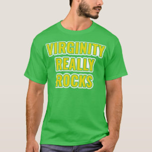 Virginity Rocks Virgin T-shirt