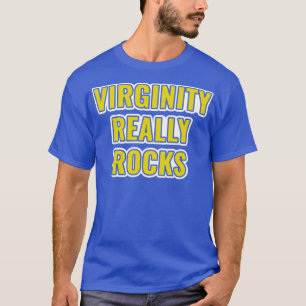 Virginity Rocks Virgin T-shirt
