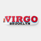 VIRGO BROOKLYN 7 3/4" Planche à skateboard (Horz)