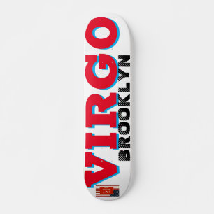 VIRGO BROOKLYN 7 3/4" Planche à skateboard