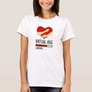 Virtual Hug T-shirt