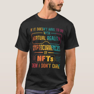 Virtual Reality Cryptocurrency NFT Addict Retro T-shirt