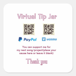 Virtuele fooienpot QR-code geld donatie PayPal ven Vierkante Sticker