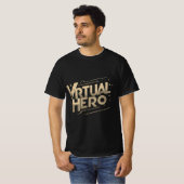 Virtuele held t-shirt (Voorkant volledig)