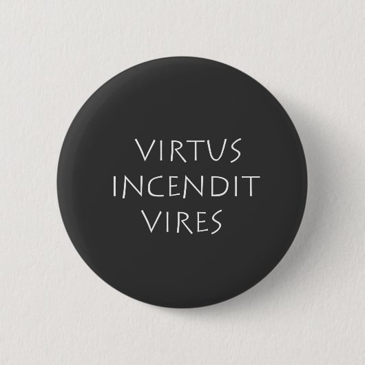 Virtus incendit vires ronde button 5,7 cm (Voorkant)