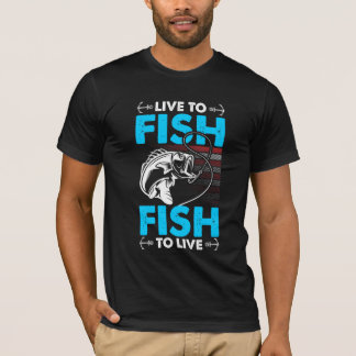 Vis aux poissons et poissons pour vivre t-shirt
