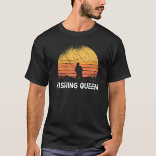 Vis Koningin Moederdag Hengelen Vis Koningin T-shirt