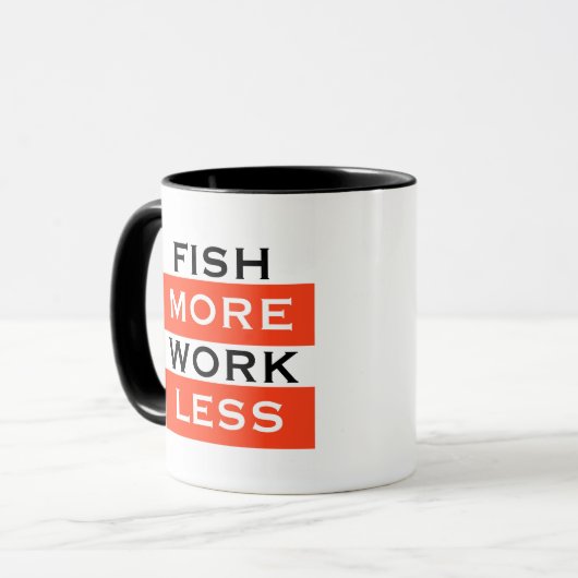Vis meer werk minder koffie-Mok Mok (Voorkant links)