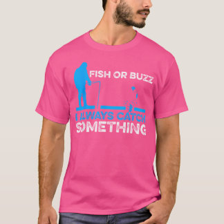 Vis of buz ik krijg altijd iets Gevist ijs T-shirt