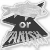 Vis of Vanish Sticker - Monochroom (Voorkant)