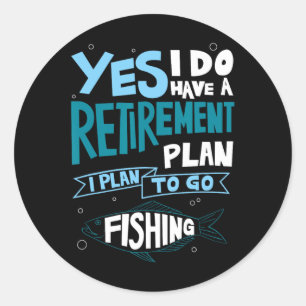 Vis Pensioenplan T-shirt Gepensioneerde Cadeaus Op Ronde Sticker