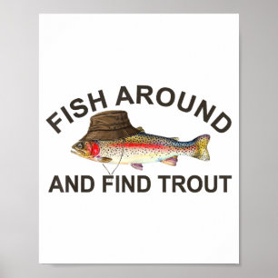 Vis Rond Vinden Forel, Grappige Visser Visvangst J Poster