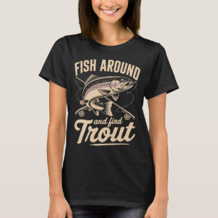 Vis Rondzwemmen En Vind Forel Vissen Haakerr Vader T-shirt
