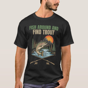 Vis Rondzwemmen & Vind Forel Grappige Vis Humor Ca T-shirt