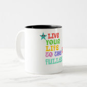 Vis ta vie en tasse (Devant gauche)