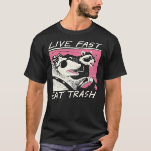 Vis vite ! Mange des ordures ! T-shirt classique
