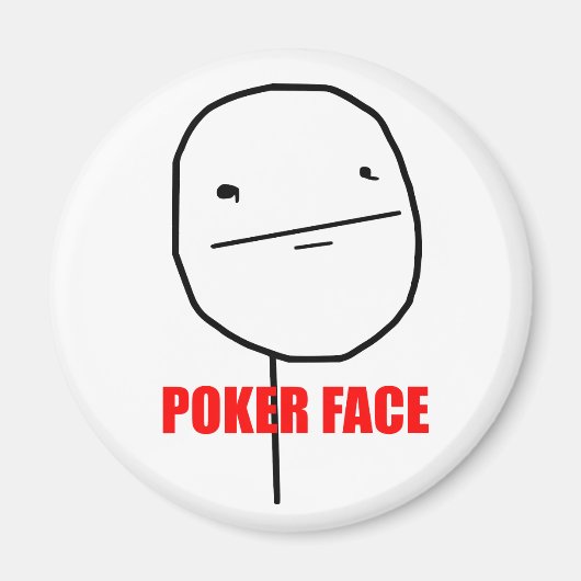 Visage de poker - Magnet (Devant)