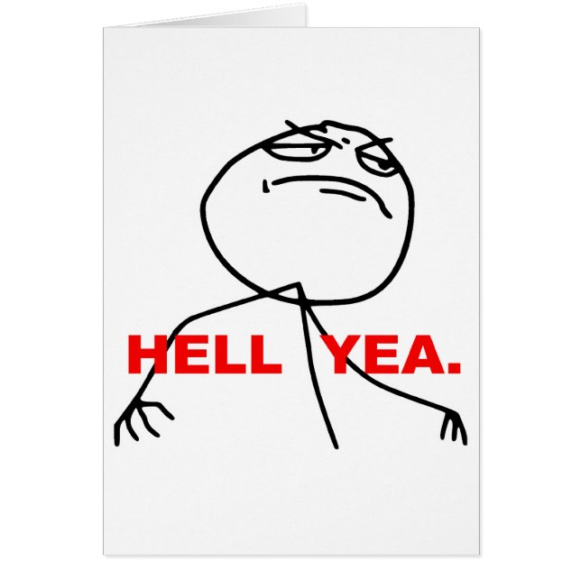 Visage Meme de rage de Yea d'enfer (Devant)