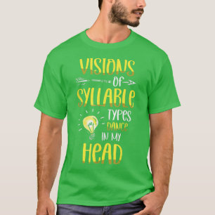 Visies van de Syllable Types Dance in Mijn Hoofd D T-shirt