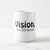 Vision, not division white koffiemok (Center)