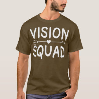 Vision Squad Optometrist Optometry Eyes Doctor Gif T-shirt
