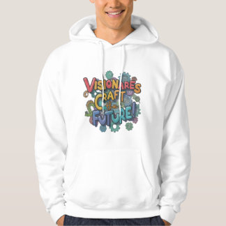 Visionairs Ambachten voor de toekomst - Mannen Hoodie