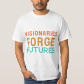 Visionairs Forge Futures T-shirt (Voorkant)