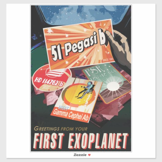 Visit First Exoplanet Found Outside Solar System  Sticker (Vel)