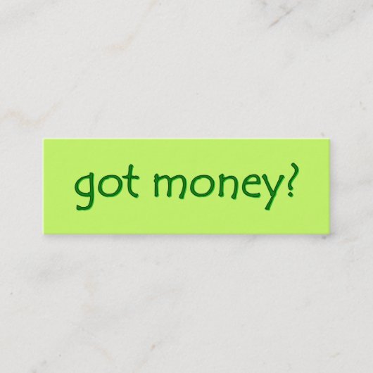 Visite Mini vous avez de l'argent ? Carte Skinny Gallery (Devant)