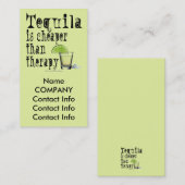 VISITEKAARTJES - TEQUILA IS CHEAPER DAN THERAPIE (Voorkant / Achterkant)