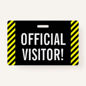 "VISITEUR OFFICIEL !" Badge (Devant)