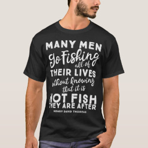 Visquote van Henry David Thoreau - witte tekst T-shirt