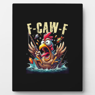Vissen F-Caw-F Grappige Kip Schreeuw Humor Fotoplaat
