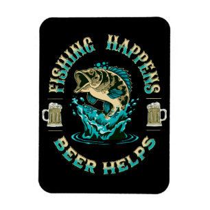 Vissen Gebeurt. Bier Helpt! Magneet