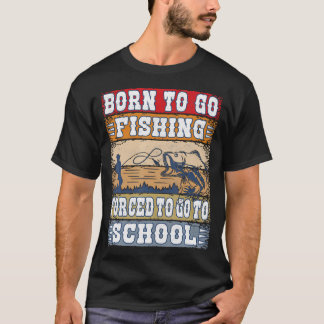 Vissen Geboren Om Te Vissen Gedwongen Schooljongen T-shirt