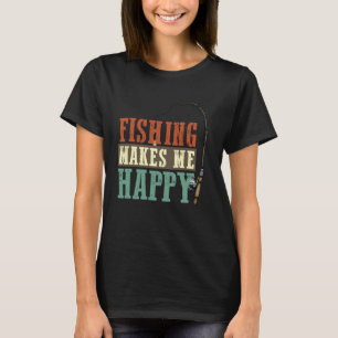 Vissen Maakt Me Gelukkig Visser Vliegvissen Ontwer T-shirt