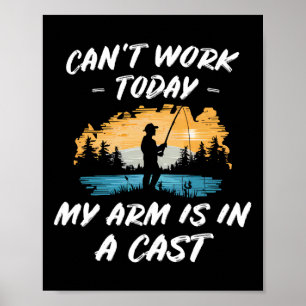 Vissen Mijn Arm Zit In Een Gips Grap Outdoor Gesch Poster