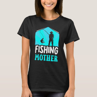 Vissen Moeder Visser Visserman Spreuken Moeder M T-shirt