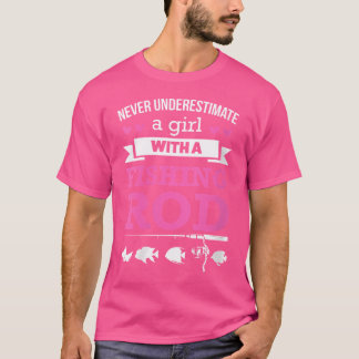 Vissen Onderschat nooit een meisje dat Rod Vist T-shirt