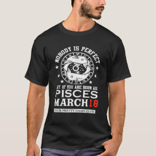 Vissen sterrenbeeld 18 maart voor vrouwen Mannen K T-shirt