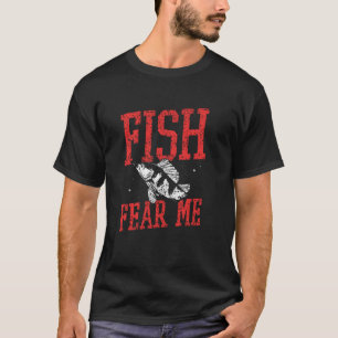 Vissen Vreezen Mij Visser Visser Spreuken Vissen T-shirt