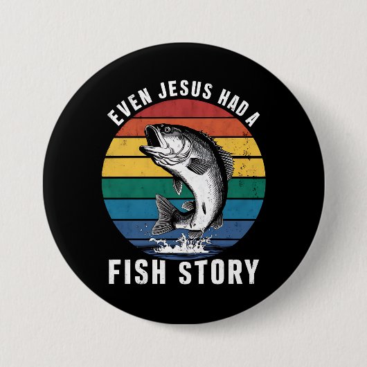 Vissen Zelfs Jesus had Fish Story Bass Fish Funny Ronde Button 7,6 Cm (Voorkant)