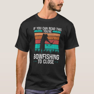 Visser Boogvissen te dicht bij Boogjager Boogvisse T-shirt