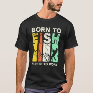 Visser Geboren Om Te Vissen Vissen Visser T-shirt