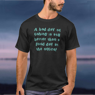 Visser Geschenk met Vis Quotatie T-Shirt